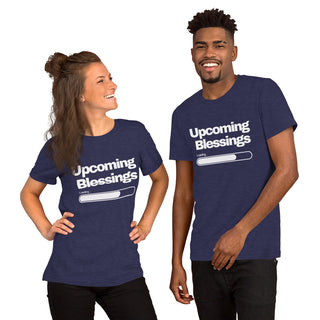 Upcoming Blessings Unisex t-shirt